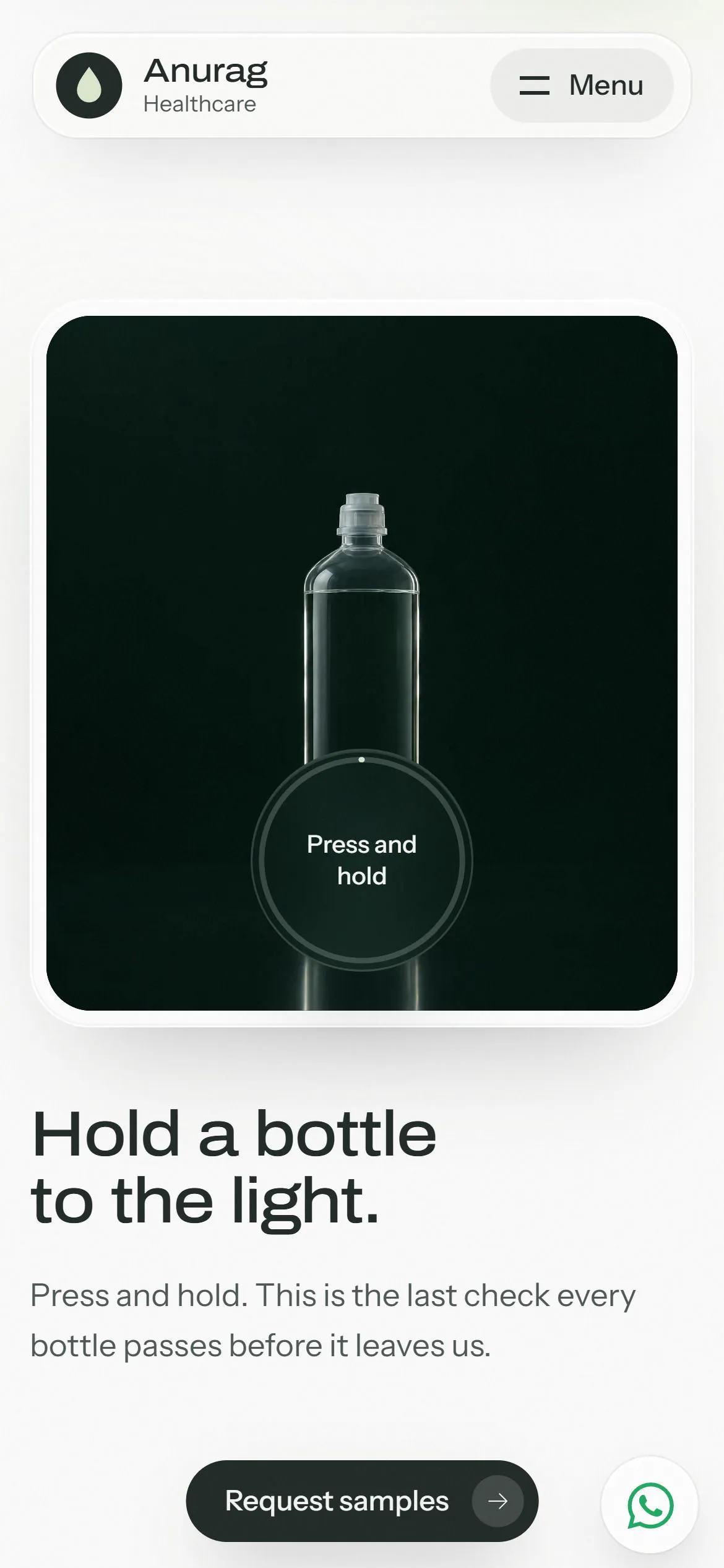 Anurag Healthcare on a phone: hold a bottle to the light to inspect it